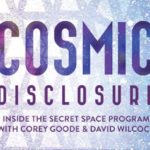 Résumé du 2e épisode de Cosmic Disclosure avec Corey Goode