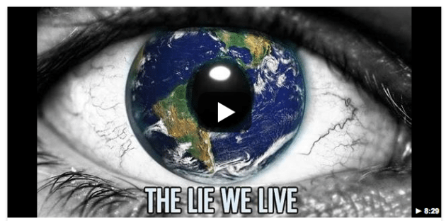 Le mensonge dans lequel nous vivons