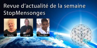 Revue d’actu de la semaine Stopmensonges du 9 Aout 2017