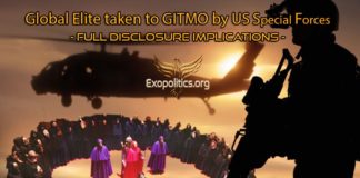 L’élite mondiale emmenée au GITMO par les forces spéciales américaines – Implications pour la divulgation complète