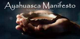 Manifeste de l’Ayahuasca – L’Esprit de l’Ayahuasca et sa Mission Planétaire