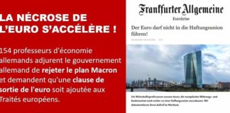 COUP DE THÉÂTRE EN ALLEMAGNE : dans le plus prestigieux journal allemand, 154 professeurs d’économie demandent le rejet du plan Macron et l’introduction d’une « procédure ordonnée de sortie de l’euro » dans les traités européens.