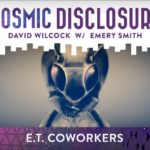 Divulgation Cosmique : collègues de travail d’ETs