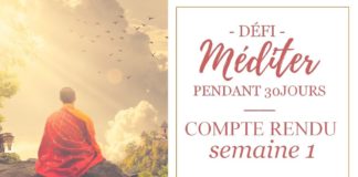 défi des 30 jours de méditation vidéo de la première semaine