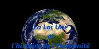 La Loi Une et l’histoire de l’Humanité