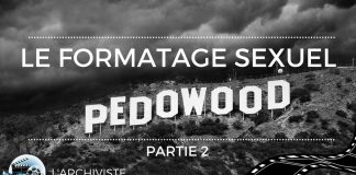Les coulisses d’ #Hollywood – Le formatage sexuel