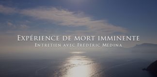 L’expérience de mort imminente de Frédéric Médina