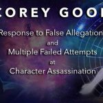 Réponse aux fausses allégations et aux multiples diffamations – Corey Goode