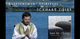 NOUVEAU !!! Enseignement de Eckhart Tolle – Le Tao Te King
