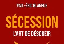 Sécession, Cessation, Ascension: le dissident François Bleuez fait sécession et invite tous les français à rompre tout lien avec l’entité républicaine.