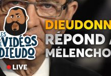 Humour – Le dernier “Sketch” de Dieudonné sur Jean Luc Mélanchon
