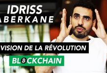 Idriss ABERKANE – Sa vision de la Blockchain et des Cryptomonnaies