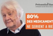 80% des médicaments ne servent à rien – Pr Philippe Even