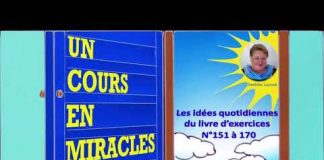 Méditations des idées quotidiennes de la “deuxième partie” du livre d’exercices d’UCEM