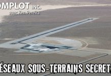 Bases sous-terraines secrètes – Avec Ken Peireira