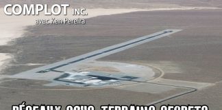 Bases sous-terraines secrètes – Avec Ken Peireira