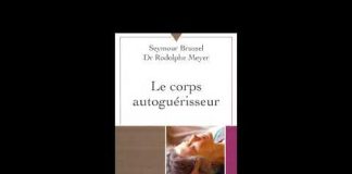 Le corps autoguérisseur (avec Seymour Brussel)