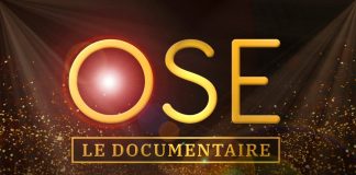 Ose ! Le documentaire