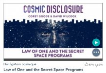 Émission « DIVULGATION COSMIQUE », l’intégrale. Saison 6, épisode 9/17 : « LA LOI UNE » ET LE PROGRAMME SPATIAL SECRET