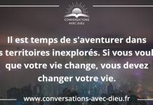 Pensée du jour – Il est temps de s’aventurer dans les territoires inexplorés …