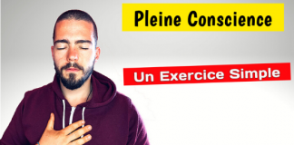 Exercice Simple de Pleine Conscience – Comment Être Présent ?