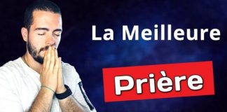 L’impact de la Prière Dans Ma Vie – Quelle Est La Meilleure Prière ?