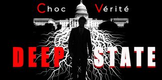 DEEP STATE – Choc Vérité