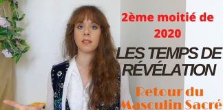 Tout est en train de changer..pour le mieux! Les temps de la Révélation + retour du Masculin Sacré