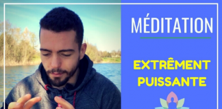MÉDITATION EXTRÊMEMENT PUISSANTE