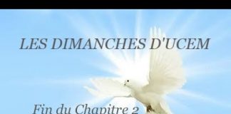 Les Dimanches d’UCEM : Fin du Chapitre 2 Début du Chapitre 3