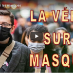la verite sur les masques