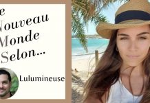 Le Nouveau Monde Selon Lulumineuse