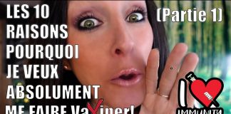 Les 10 raisons pourquoi je veux absolument me faire vaXiner ! (Partie 1, 2 et 3)