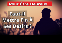 Faut-il être sans désirs ?