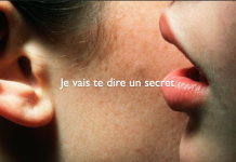 Les secrets, vous les confiez ou vous les attirez ?