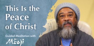 Ceci est la paix du Christ, l’amour de Dieu ~ Méditation guidée avec Mooji le jour de Noël