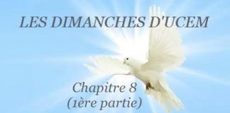 Les Dimanches d’UCEM : Chapitre 8 (1ère partie)