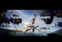 CoronAscension – Eveil de l’Humanité – Phase 2 : L’Etape du Choix et Comment l’Incarner.
