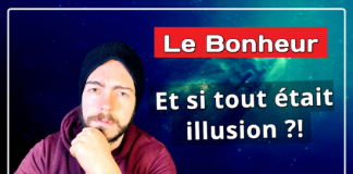 Le Bonheur: Et si tout était illusion ?