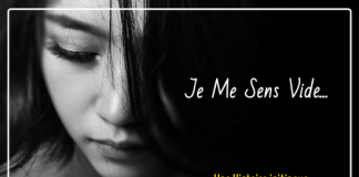 Je Me Sens Vide…