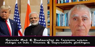 Narenda Modi & Restauration de l’ancienne science védique en Inde : Vimanas & Super soldats génétiques