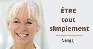 ÊTRE au-delà de tous les rôles. Gangaji. Voix française.