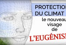 Protection du climat… le nouveau visage de l’eugénisme