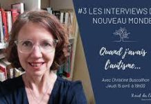 Les Interviews du Nouveau Monde | “Quand j’avais l’autisme” avec Christine Buscailhon