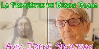 La Prophétie de Bison Blanc avec Irène Grosjean