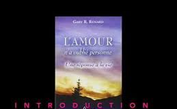 L’amour n’a oublié personne – Une réponse à la vie