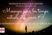 Messages pour les temps actuels et à venir | Les scénarios des possibles ou la sortie du Jeu ?