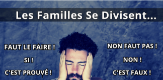 les familles se divisent