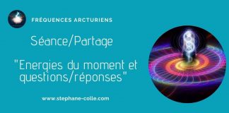 Séance/Partage – Énergies du moment et questions réponses