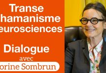 Chamanisme, Transe et Neurosciences — Corine Sombrun